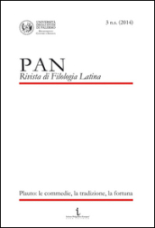 PAN. Rivista di filologia latina. 3.Plauto. Le commedie, la tradizione, la fortuna