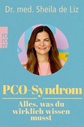 PCO-Syndrom  Alles, was du wirklich wissen musst