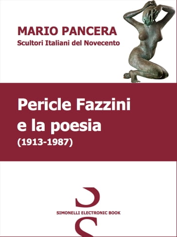 PERICLE FAZZINI e la poesia - Mario Pancera