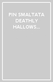 PIN SMALTATA DEATHLY HALLOWS - HARRY POTTER