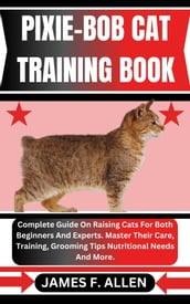 PIXIE-BOB CAT TRAINING BOOK