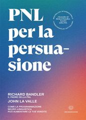 PNL per la persuasione