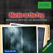 PONS Hörkrimi Englisch: Murder in the Fog