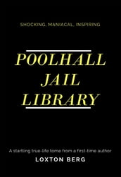 POOLHALL JAIL LIBRARY