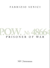 P.O.W. 48664 - Prisoner Of War