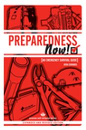 PREPAREDNESS NOW!