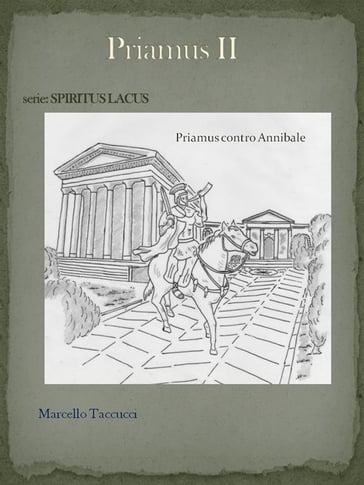 PRIAMUS contro Annibale - Marcello Taccucci
