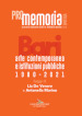 PROmemoria. Bari. Arte contemporanea e istituzioni pubbliche 1980-2021. 1.