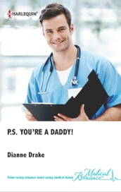 P.S. You Re a Daddy!