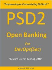 PSD2 - Open Banking for DevOps(Sec)