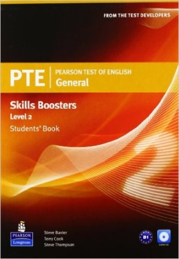 PTE. Pearson test of english. Skills booster. Level 2. Student's book. Per le Scuole superiori. Con CD Audio