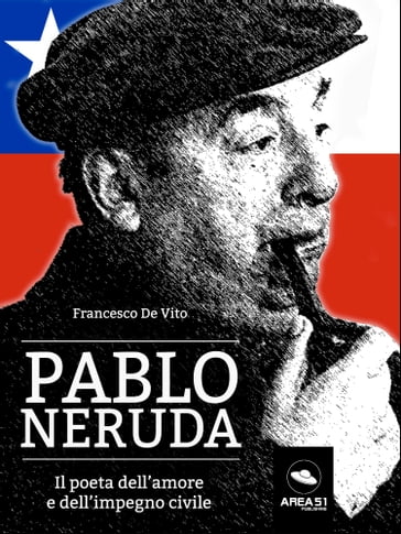 Pablo Neruda - Francesco De Vito