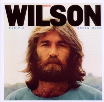 Pacific ocean blue - Dennis Wilson