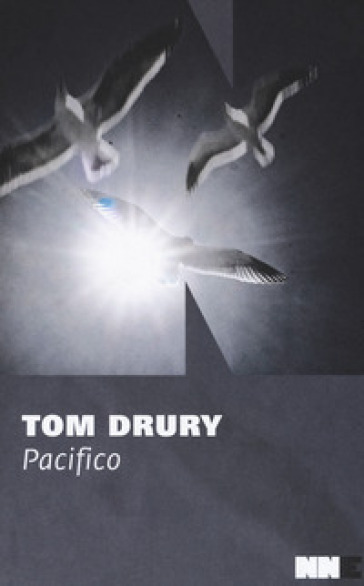 Pacifico. Trilogia di Grouse County. 3. - Tom Drury