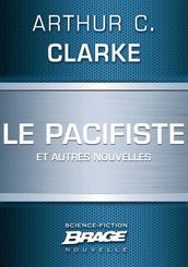 Le Pacifiste (suivi de) Pêche au gros (suivi de) Guerre froide