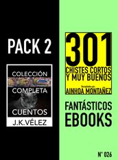 Pack 2 Fantásticos ebooks, nº026. Colección Completa Cuentos y 301 Chistes Cortos y Muy Buenos
