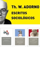 Pack Adorno III. Escritos Sociológicos