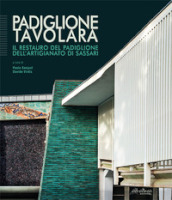 Padiglione Tavolara. Il restauro del padiglione dell artigianato di Sassari