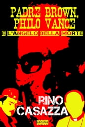 Padre Brown, Philo Vance e l Angelo della Morte