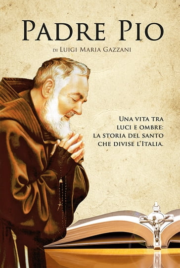 Padre Pio - Luigi Maria Gazzani