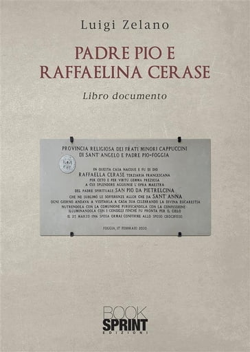 Padre Pio e Raffaelina Cerase - Luigi Zelano