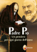 Padre Pio. Un pensiero per ogni giorno dell anno