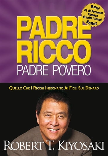 Padre Ricco Padre Povero - Robert T. Kiyosaki