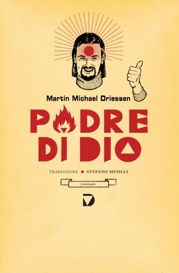 Padre di Dio - Martin Michael Driessen