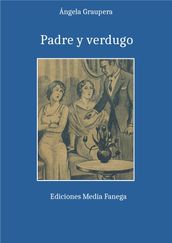 Padre y verdugo