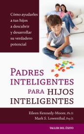 Padres inteligentes para hijos inteligentes