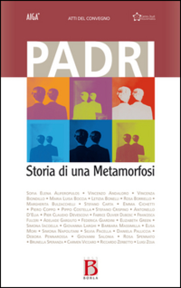 Padri. Storia di una metamorfosi