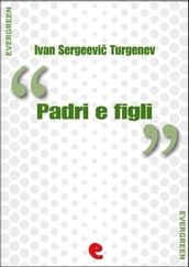 Padri e Figli ( )