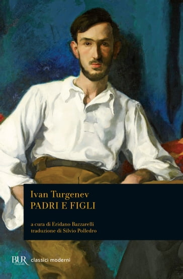 Padri e figli - Ivan Turgenev