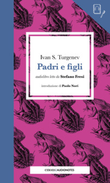 Padri e figli letto da Stefano Fresi. Con audiolibro - Ivan Sergeevic Turgenev