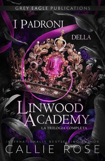 I Padroni della Linwood Academy - Callie Rose