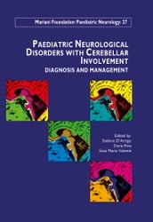 Paediatric Neurological Disorders with Cerebellar Involvement