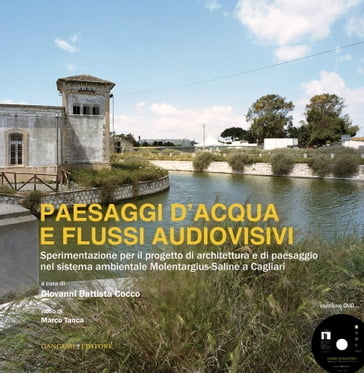 Paesaggi d'acqua e flussi audiovisivi - AA.VV. Artisti Vari