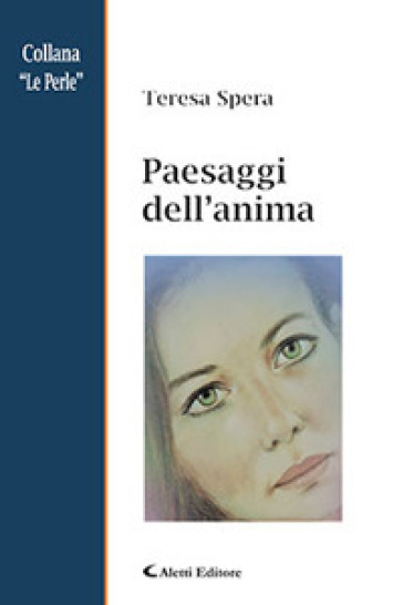 Paesaggi dell'anima - Teresa Spera