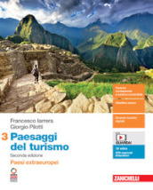 Paesaggi del turismo. Per le Scuole superiori. Con Contenuto digitale (fornito elettronicamente). Vol. 3: Paesi extraeuropei