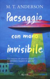 Paesaggio con mano invisibile