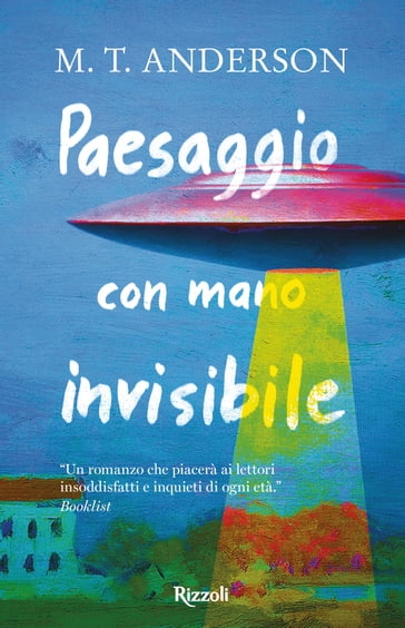 Paesaggio con mano invisibile - M.T. Anderson