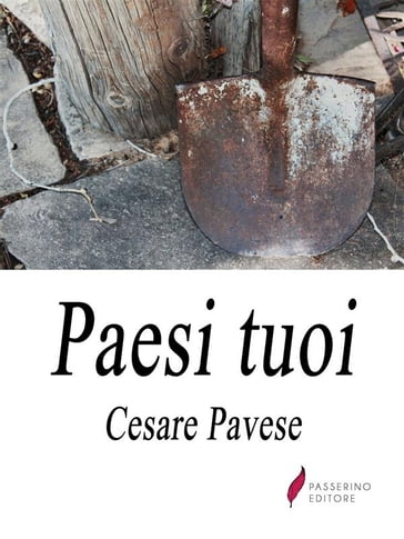 Paesi tuoi - Cesare Pavese