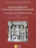 Pagani e cristiani. Conflitto, confronto, dialogo. La trasformazione di un modello storiografico