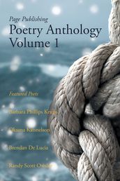 Page Publishing Poetry Anthology Volume 1