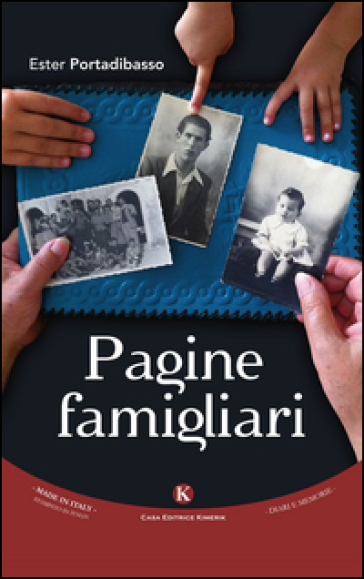 Pagine famigliari - Ester Portadibasso