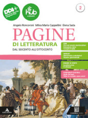 Pagine di letteratura. Per gli Ist. professionali. Con e-book. Con espansione online. Vol. 2: Dal Seicento all Ottocento