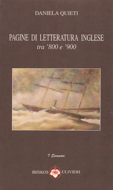 Pagine di letteratura inglese. Tra '800 e '900 - Daniela Quieti