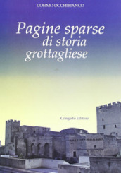 Pagine sparse di storia grottagliese