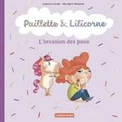 Paillette et Lilicorne (Tome 6) - Les poux