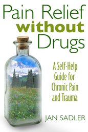 Pain Relief without Drugs